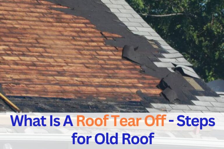 What Is A Roof Tear Off